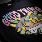 Good Thing Grillz Tee